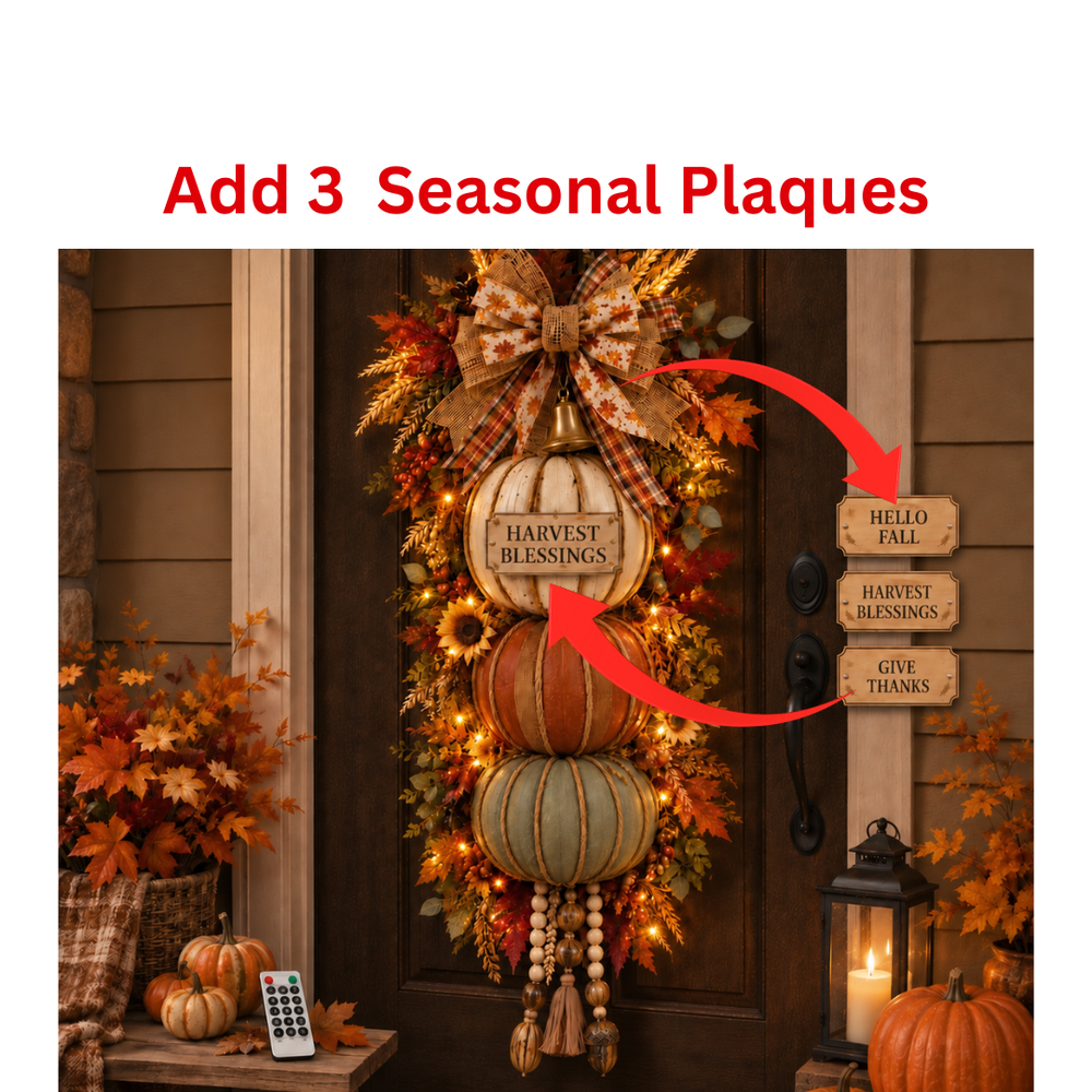 Add 3 Seasonal Plaques